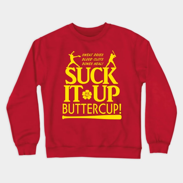 Suck it Up Buttercup Fastpitch Softball Crewneck Sweatshirt by TeeCreations